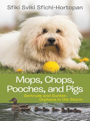 cover image of Mops, Chops, Pooches, and Pigs